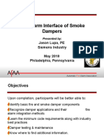 Fire Alarm Interface of Smoke Dampers: Jason Lupa, PE Siemens Industry May 2018 Philadelphia, Pennsylvania