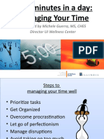 1440 Minutes in A Day: Managing Your Time: Presented by Michele Guerra, MS, CHES Director UI Wellness Center