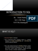 Introduction To SQL: By: Sonal Pandey M.E. CSE Dept. NITTTR, Chandigarh