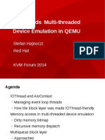 Towards Multi-Threaded Device Emulation in QEMU: Stefan Hajnoczi Red Hat KVM Forum 2014