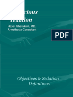 Conscious Sedation: Hayel Gharaibeh, MD. Anesthesia Consultant