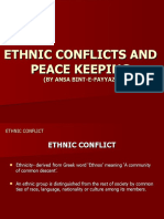 Ethnic Conflicts and Peace Keeping