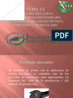 TEMA 3.2: Formado Mecanico, Forjado, Prensado, Estirado, Cizallado, Doblado, Extrusion, Embutido Y Troquelado