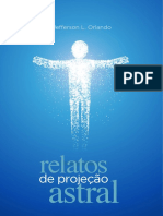 Relatos de Projeção Astral - Jefferson L. Orlando