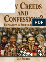 Why Creeds and Confessions?