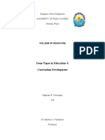 Term Paper in Education 4: Curriculum Development: Republic of The Philippines University of Rizal System Morong, Rizal