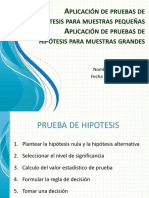 Plicación de Pruebas de Hipótesis para Muestras Pequeñas Plicación de Pruebas de Hipótesis para Muestras Grandes