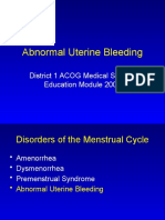 Abnormal Uterine Bleeding: District 1 ACOG Medical Student Education Module 2008