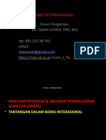 Bisnis Internasional: Dosen Pengampu: Dr. Imam Suyadi, DRS, Msi HP: 081 252 98 742 Email