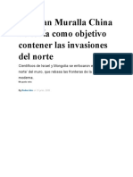 La Gran Muralla China No Tenía Como Objetivo Contener Las Invasiones Del Norte