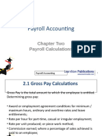 Payroll Accounting: Chapter Two Payroll Calculations