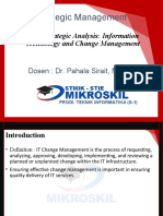 Strategic Management: IS/IT Strategic Analysis: Information Technology and Change Management