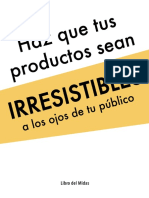 Haz Que Tus Productos Sean Irresistibles A Los Ojos de Tu Público