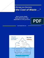 Without The Cost of Waste