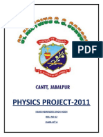 Physics Project-2011: Name-Hemender Singh Hoon Roll No-12 CLASS-12 A