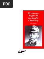 El Veterano Waffen-SS Que Desafio A Spielberg