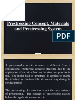 Prestressing Concept, Materials and Prestressing System