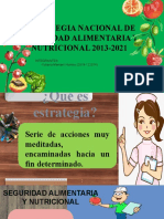 Estrategia Nacional de Seguridad Alimentaria y Nutricional 2013-2021