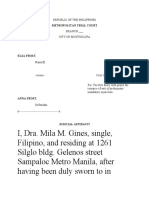 I, Dra. Mila M. Gines, Single, Filipino, and Residing at 1261 Silglo Bldg. Gelenos Street Sampaloc Metro Manila, After Having Been Duly Sworn To in