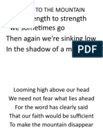 Speak To The Mountain: From Strength To Strength We Sometimes Go Then Again We're Sinking Low in The Shadow of A Mountain