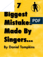 The 7 Biggest Mistakes Made by Singers..