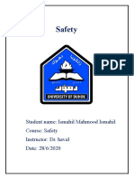 Safety: Student Name: Ismahil Mahmood Ismahil Course: Safety Instructor: Dr. Haval Date: 28/6/2020