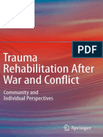 Trauma Rehabilitation After War and Conflict