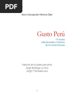 Gusto Peru. 14 Recetas de La Cocina Peruana Internacional e Historia de Los Platos Peruanos