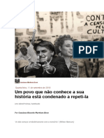 Um Povo Que Não Conhece A Sua História Está Condenado A Repeti-La