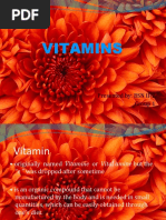 Vitamins: Presented By: BSN II-2 Group 1