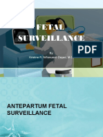 Fetal Surveillance: By: Kristine R. Niñonuevo-Dayao, M.D