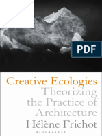 Helene Frichot Creative Ecologies Theorizing The Practice of Architecture 1