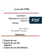 Curso de UML: Actividad 2 Diagramas de Casos de Uso Del Negocio y Del Sistema