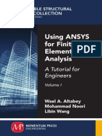 Using ANSYS For Finite Element Analysis, Volume I A Tutorial For Engineers by Wael A. Altabey, Mohammad Noori, Libin Wang PDF