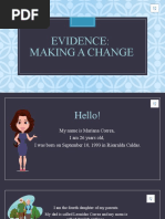 Evidence Making A Change