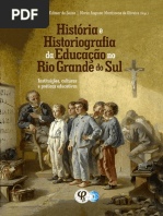 Historia e Historiografia Da Educação No Rio Grande Do Sul