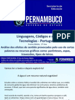 Análise Dos Efeitos de Sentido Provocados Pelo Uso de Certas Palavras Ou Recursos Gráficos Como Parênteses, Aspas, Travessões, Tipos de Letras.