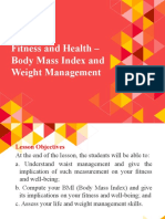 Fitness and Health - Body Mass Index and Waist Management