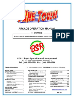 Arcade Operation Manual: © 2011 Bob's Space Racers® Incorporated Tel: (386) 677-0761 Fax: (386) 677-0794