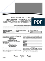 Refrigerator Use & Care Guide Manual de Uso Y Cuidado Del Refrigerador Guide D'Utilisation Et D'Entretien Du Réfrigérateur