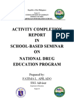 Activity Completion IN School-Based Seminar ON National Drug Education Program