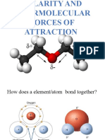 Polarity and The Intermolecular Forces of Attraction