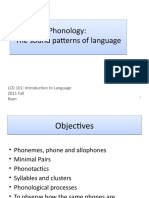 Phonology: The Sound Patterns of Language Phonology: The Sound Patterns of Language