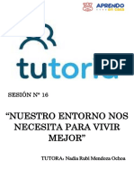 Sesión #16 - Nuestro Entorno Nos Necesita para Vivir Mejor PDF