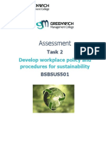 Assessment Task 2 - BSBSUS501 Develop Workplace Policy and Procedures For Sustainability