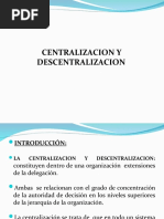 Centralizacion - Descentralizacion