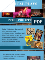 Musical Plays: in The Philippines