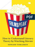 Tomarken, Edward-Filmspeak - How To Understand Literary Theory by Watching Movies - (2012)