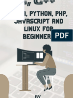 C, C++, Java, Python, PHP, JavaScript and Linux For Beginners