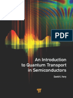 David K. Ferry - An Introduction To Quantum Transport in Semiconductors (2018, Pan Stanford Publishing) PDF